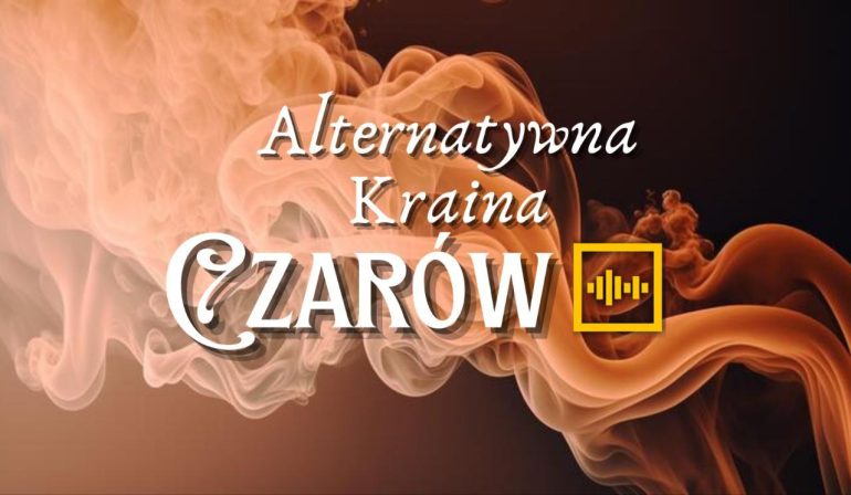 Alternatywna kraina czarów